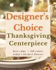 Designer's Choice  Thanksgiving Centerpiece In Waterford Michigan Jacobsen's Flowers